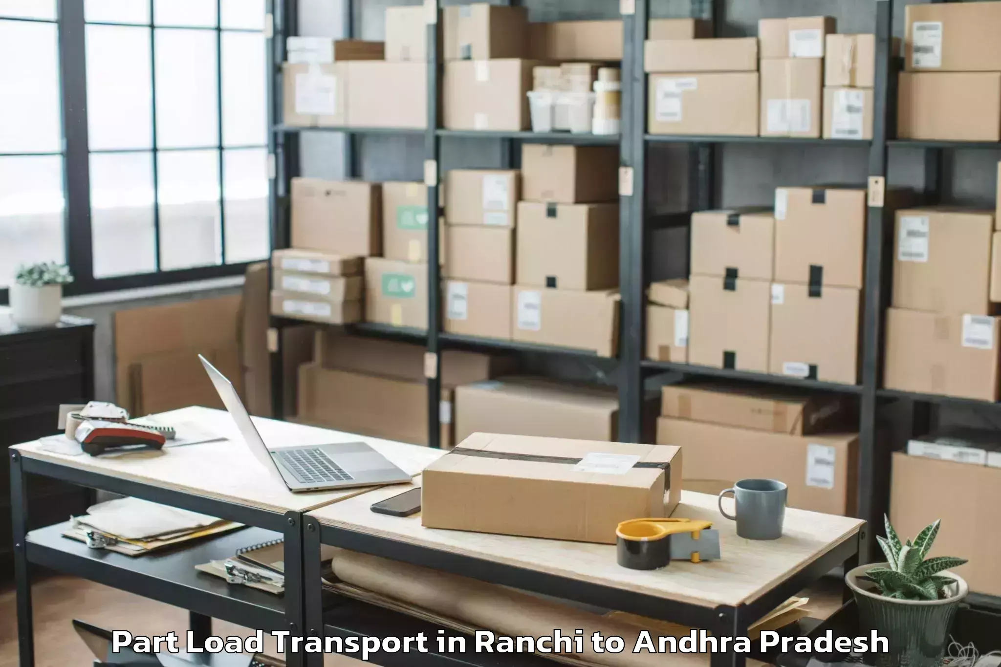 Easy Ranchi to Ponduru Part Load Transport Booking